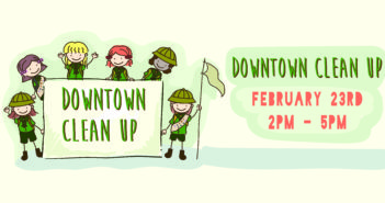 Downtown Clean Up–February 23rd