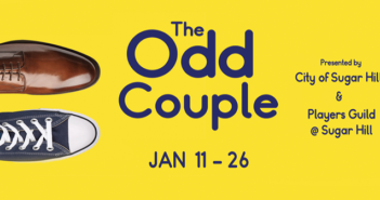 The Odd Couple – Jan. 11th – 26th