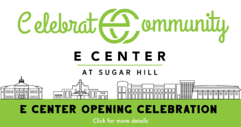 Celebrate Community – E Center Opening Celebration
