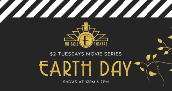 $2 Tuesdays at The Eagle: Earth Day