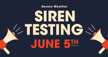 Outdoor Weather Siren Testing (June 5th @ Noon)
