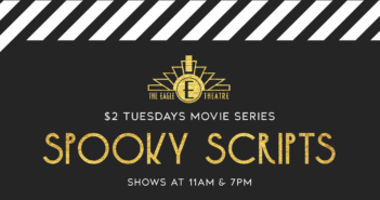 $2 Tuesdays Movie Series: Spooky Scripts