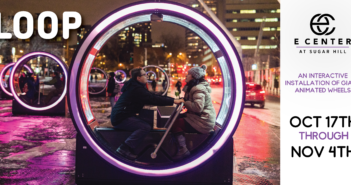 Creos: Loop – E Center at Sugar Hill
