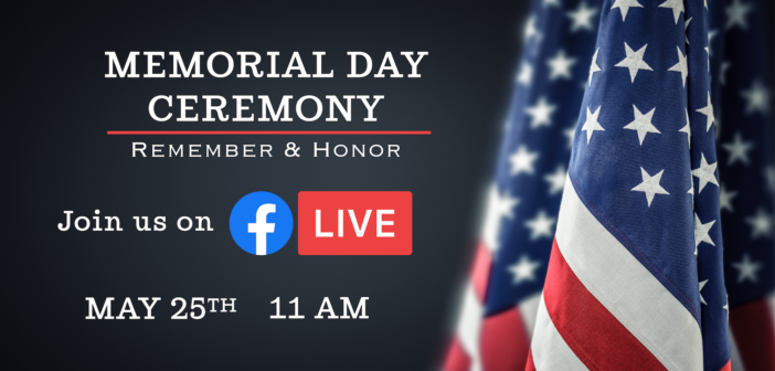 Memorial Day Ceremony May 25 11 am
