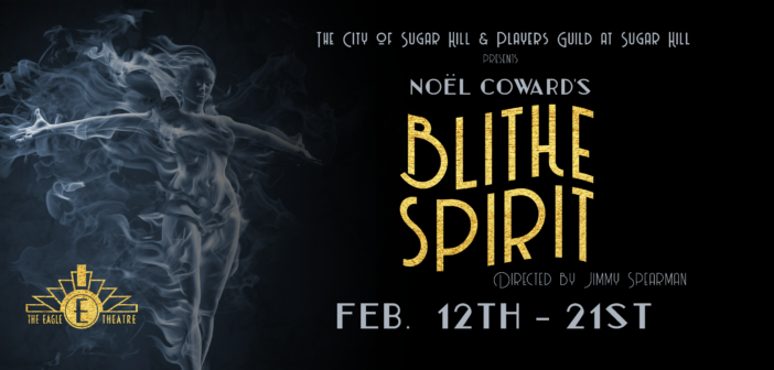 Players Guild @ Sugar Hill Presents Blithe Spirit at The Eagle Theatre