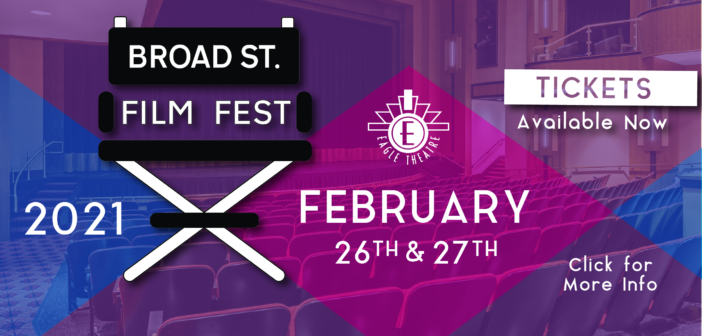 Broad St. Film Fest 2021