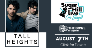 Sugar Hill Live On Stage: Tall Heights