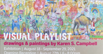 Visual Playlist – Drawings and Paintings by Karen S. Campbell