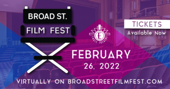 2022 Broad St. Film Fest