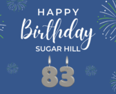 Sugar Hill’s 83rd Birthday Celebration